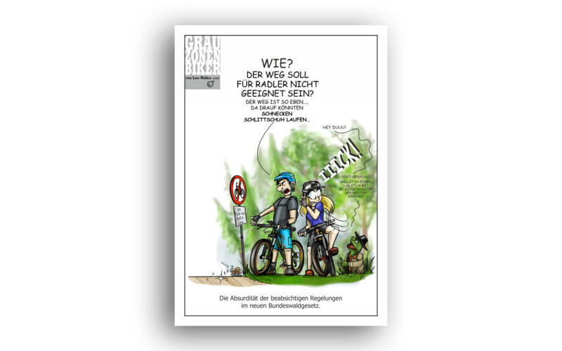 Neuer Comic von GrauZonenBiker: Die Absurdität des neuen Bundeswaldgesetzes